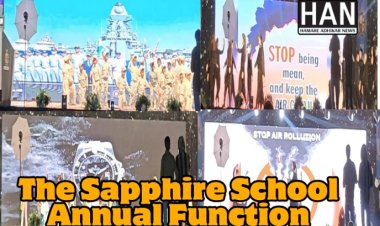 The Sapphire School : धूमधाम से मना वार्षिक उत्सव बच्चों ने दी मनमोहक प्रस्तुति